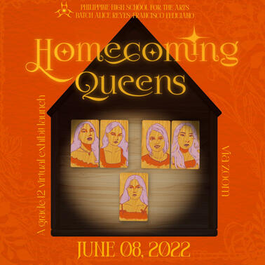 Homecoming Queens: A Grade 12 Visual Arts Exhibit